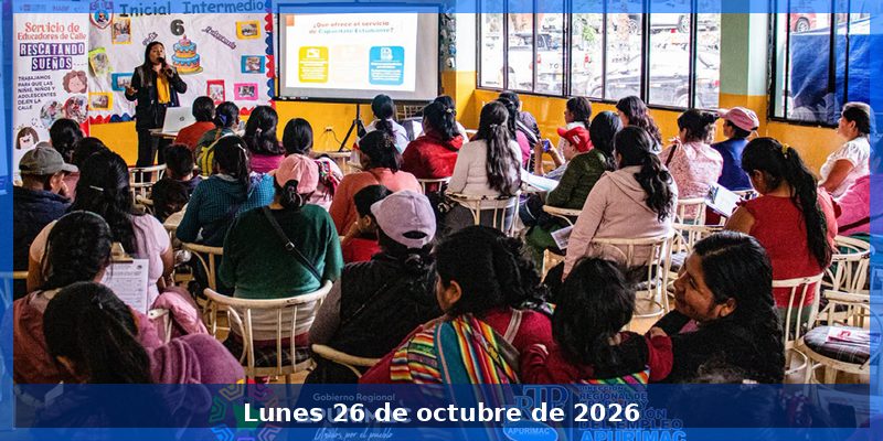 DRTPE Apurímac orienta a padres de familia del INABIF para facilitar su inserción laboral